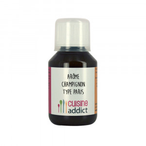 Arôme alimentaire Champignon type paris 115ml Cuisineaddict Arôme alimentaire Champignon type paris 115ml Cuisineaddict