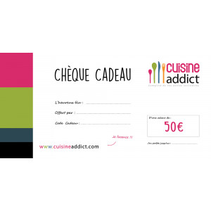 Chèque cadeaux de 50€ CuisineAddict Chèque cadeaux de 50€ CuisineAddict