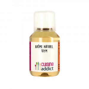 Arôme alimentaire Naturel Thym 115 ml Cuisineaddict Arôme alimentaire Naturel Thym 115 ml Cuisineaddict