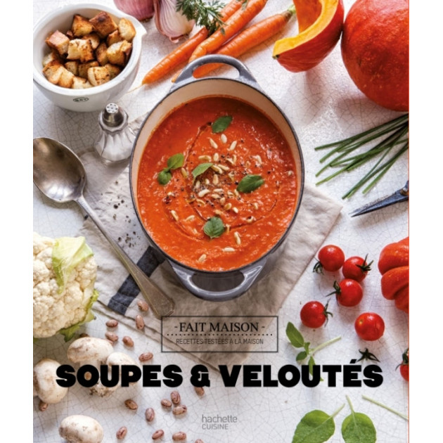 Livre de Recettes Soupes et Veloutés, chez Hachette