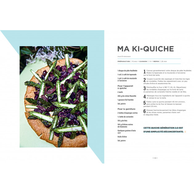 Livre de cuisine : recette quiche asperges et olives noires - Christophe Michalak Hachette Livre de cuisine : recette quiche asperges et olives noires - Christophe Michalak Hachette