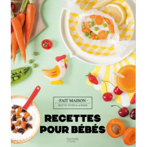 Livre Cuisine Enfant & Bebe: Livre Recette Fait Maison Hachette