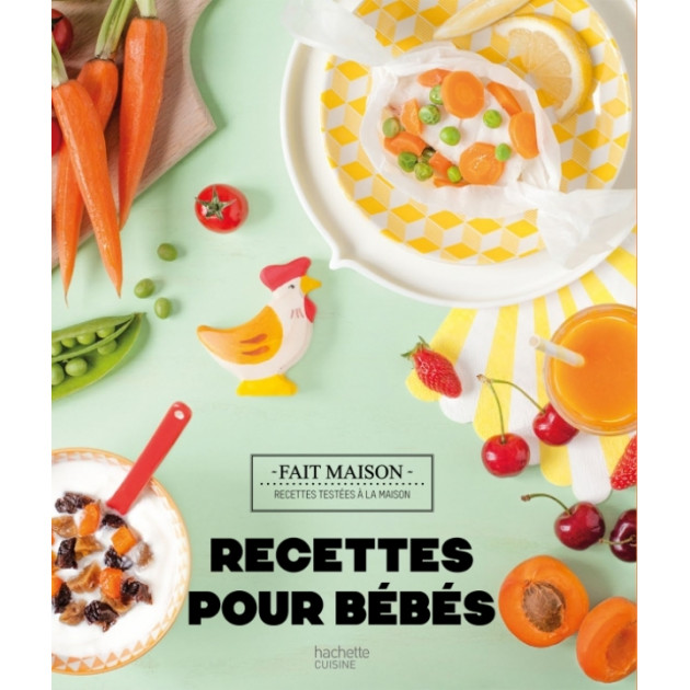 Livre de Recettes pour Bébés de 4 mois à 3 Ans