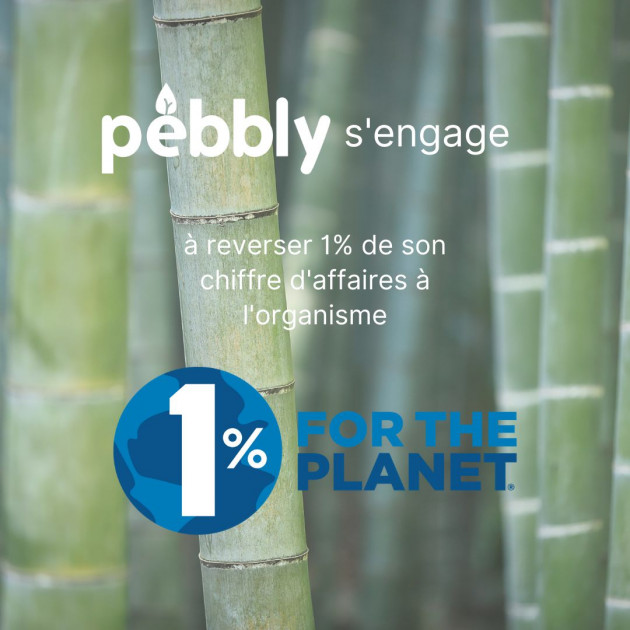 Pebbly s'associe au programme 1% FOR THE PLANET Pebbly s'associe au programme 1% FOR THE PLANET
