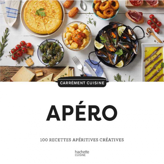 Livre de recettes Apero 100 recettes a partager. Hachette