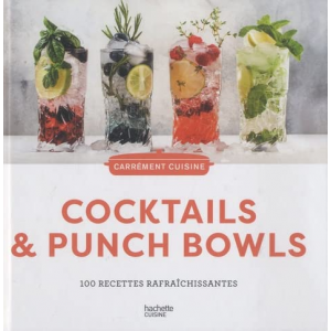 Livre de 100 recettes Cocktails & Punch Bowls, Hachette