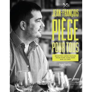 Livre de Recettes Jean-François Piège Pour Tous