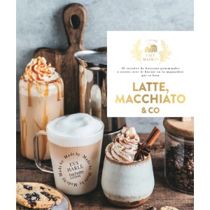 Livre de Recettes Latte Macchiato and Co